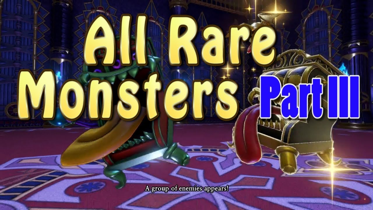Dragon Quest XI - All Rare Monsters Part III