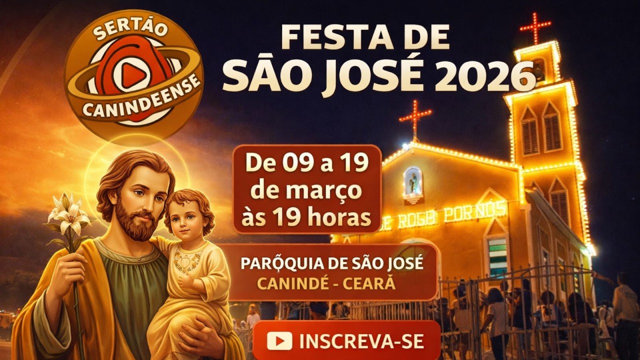 FESTA DE SÃO JOSE 2026 - CANINDE CEARA - 4a NOITE