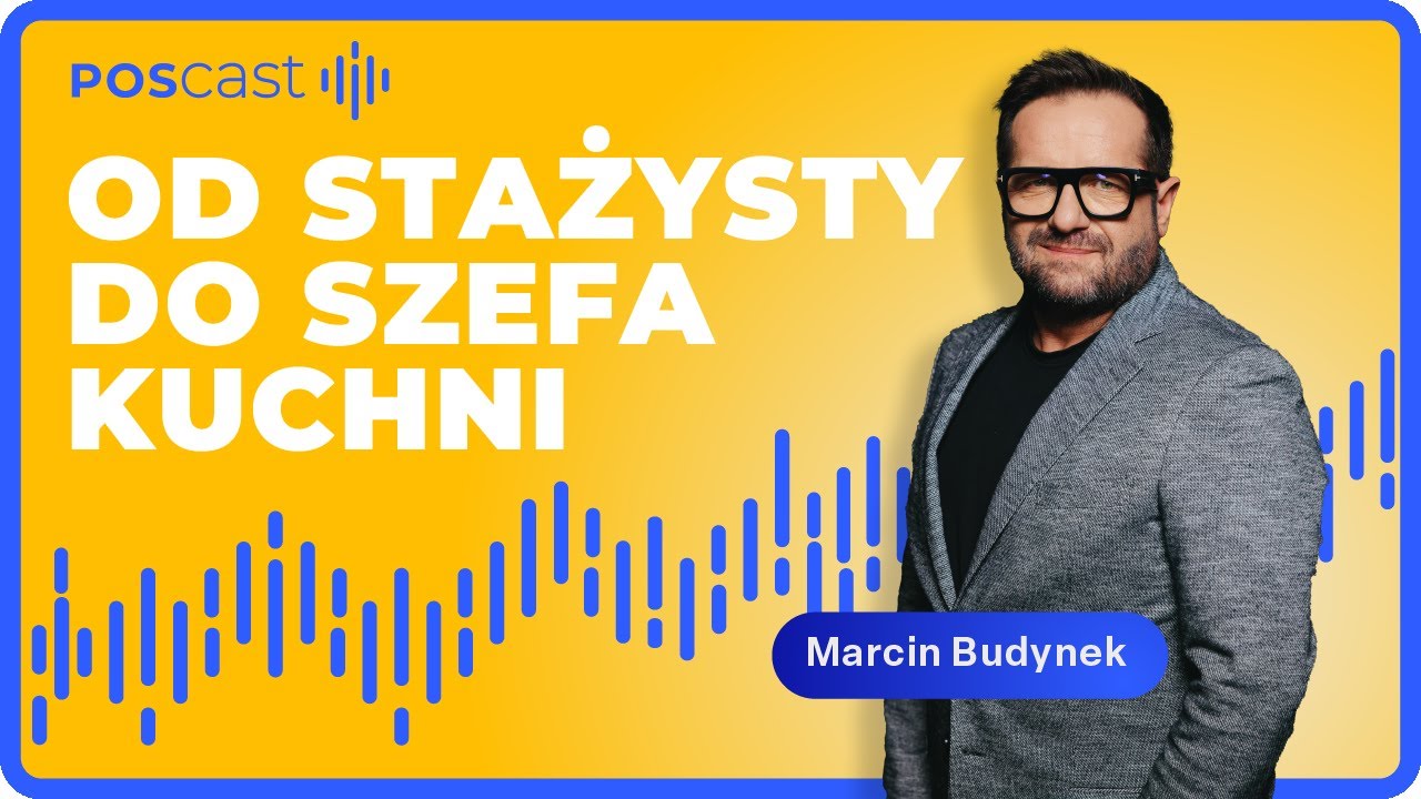 Od stażysty do szefa kuchni: jak i gdzie uczyć się fachu? | Grzegorz Łapanowski | POSCAST ?