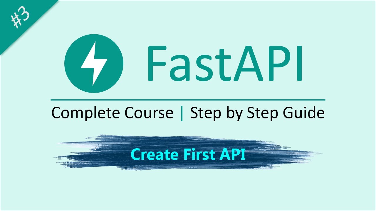 Creating Your First API Step-by-Step : FastAPI Tutorial