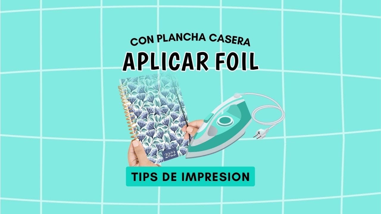 Aplicar foil con plancha casera