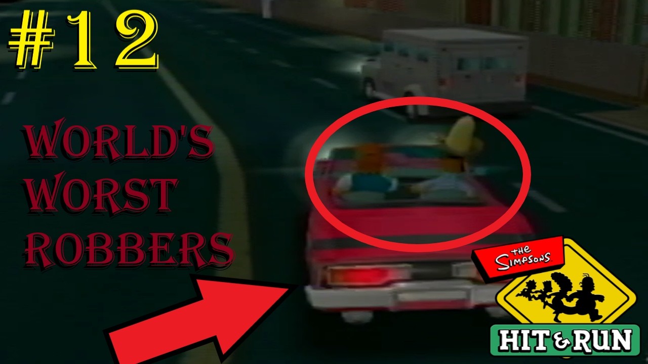 The World's Slowest Robbery (The Simpsons Hit & Run Part 12)