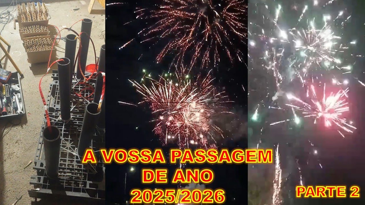 A VOSSA PASSAGEM DE ANO 2025/2026 - PARTE 2