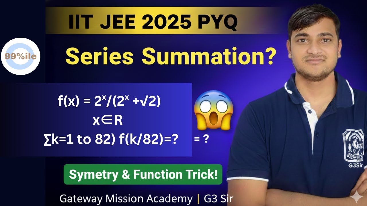 IIT jee 2025 PYQs |How to Quickly Calculate Σ f(k/82) in Seconds! | IIT JEE Maths Trick |#g3sir