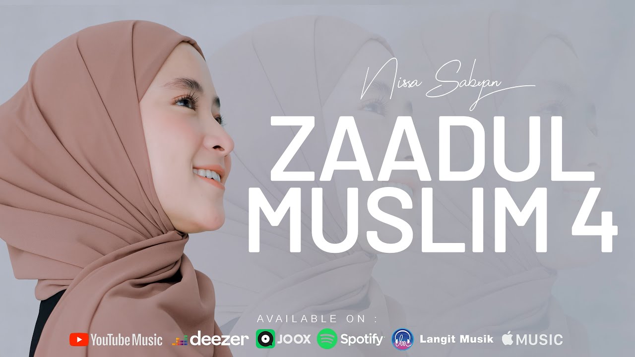 ZAADUL MUSLIM 4 | Live Streaming NISSA SABYAN