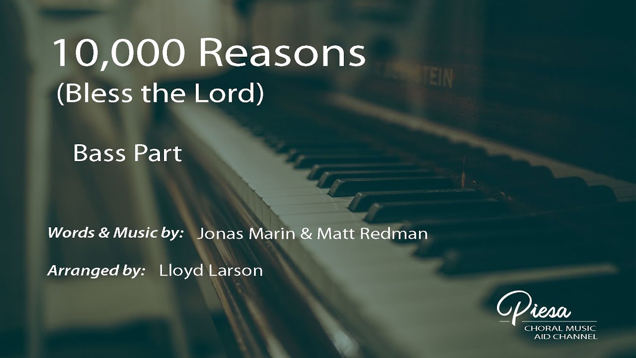 10,000 Reasons [Bless the Lord](Arr. Lloyd Larson) - Bass