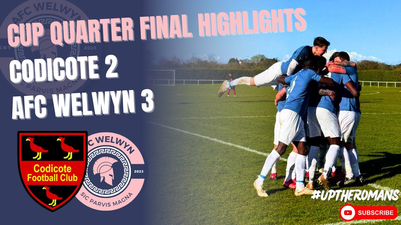 Cup Quarter Final Highlights | Codicote 2 Vs 3 AFC Welwyn