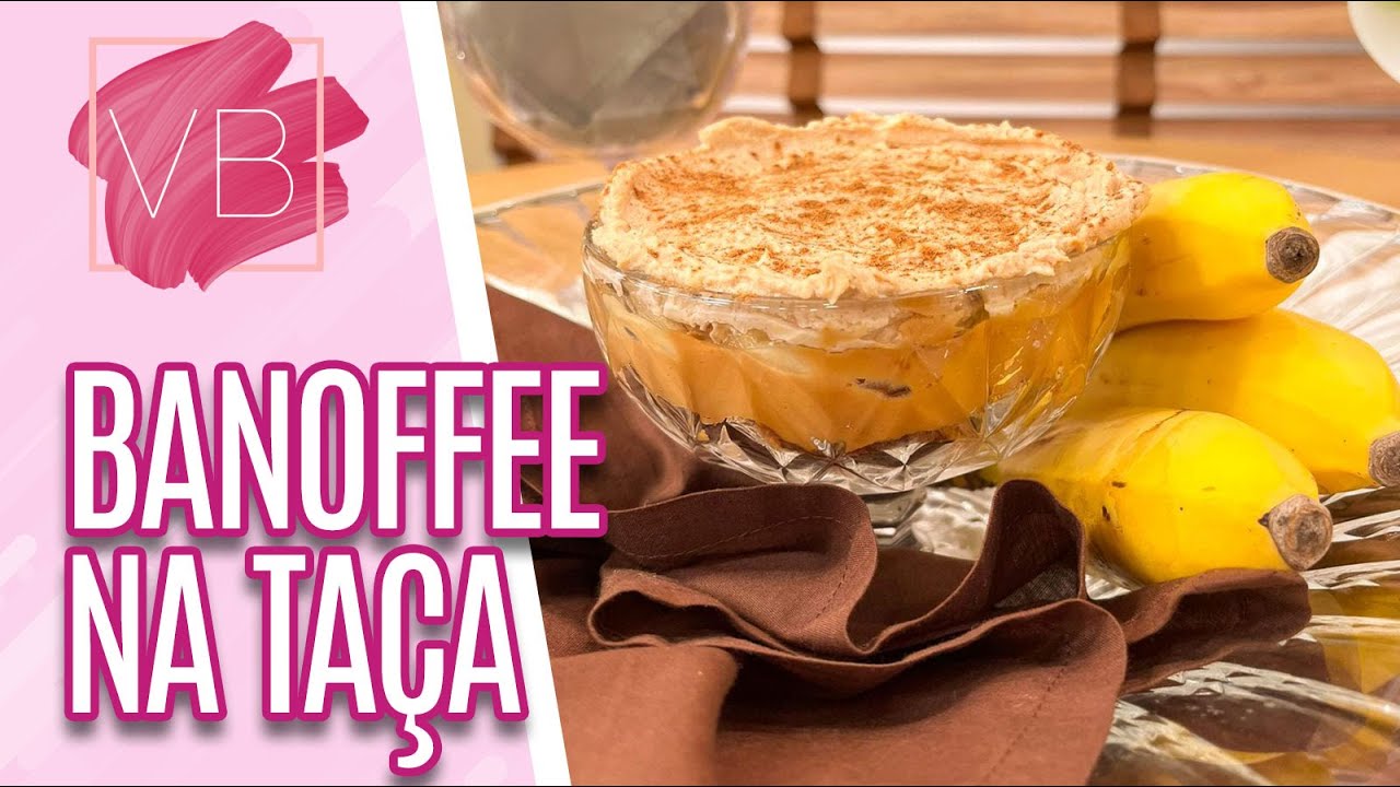 Banoffee na taça - Você Bonita (27/04/2023)