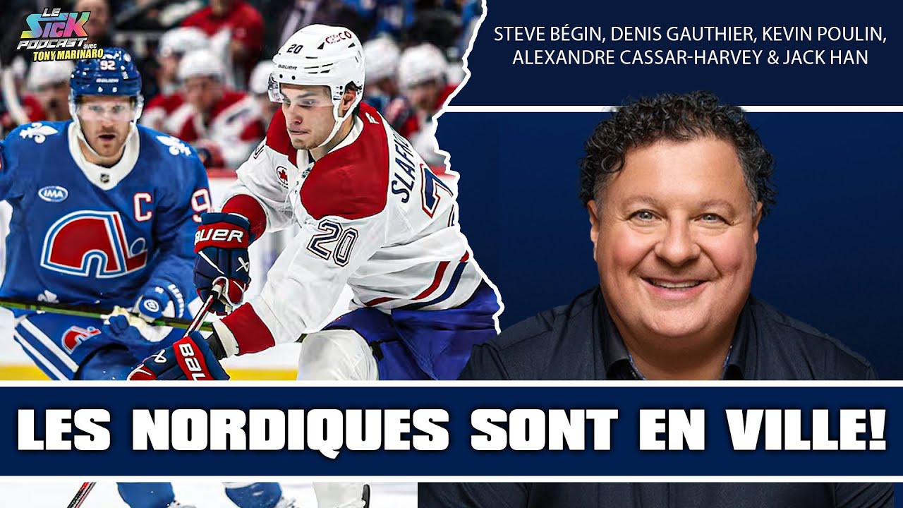 Les Nordiques Débarquent Au Centre Bell Ce Soir! | Le Sick Podcast Avec Tony Marinaro 29 Jan 2026