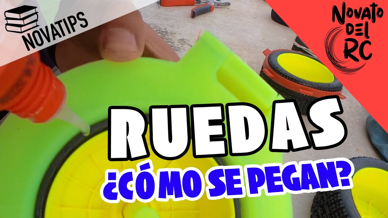 COMO PEGAR RUEDAS | NOVATIPS | Novato del RC