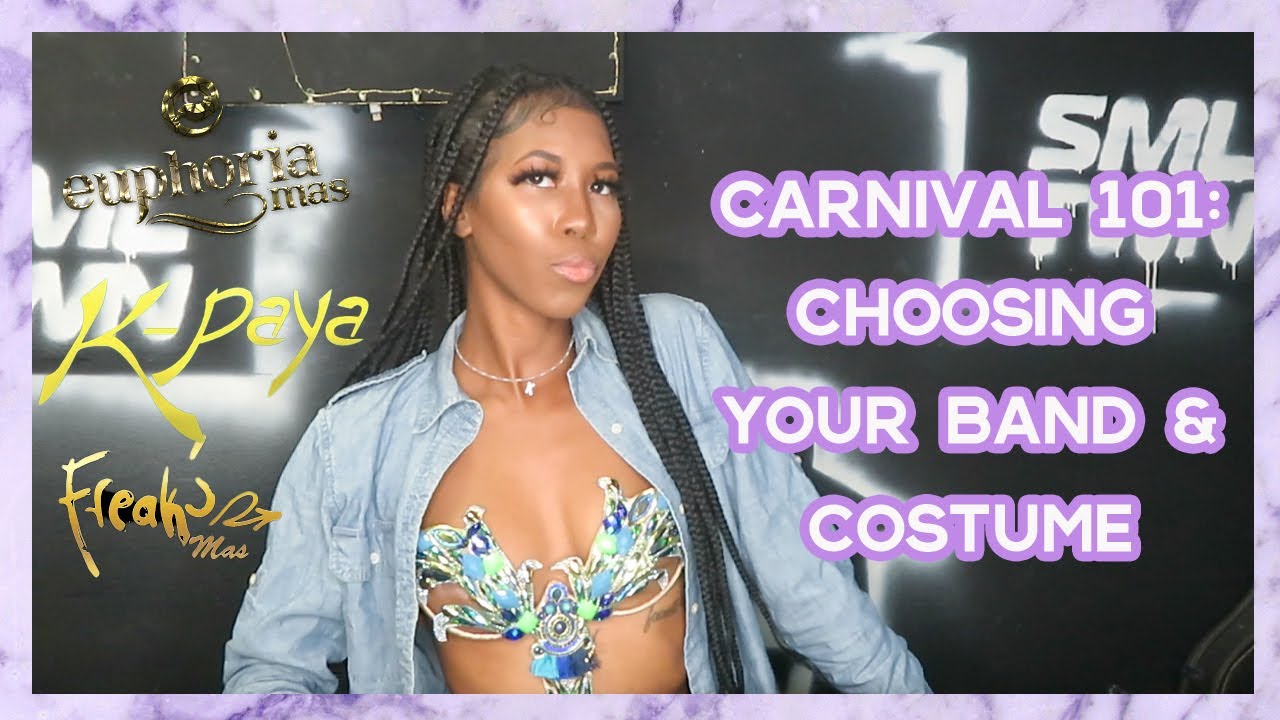 CARNIVAL 101: TIPS & ADVICE ON SELECTING YOUR BAND AND COSTUME