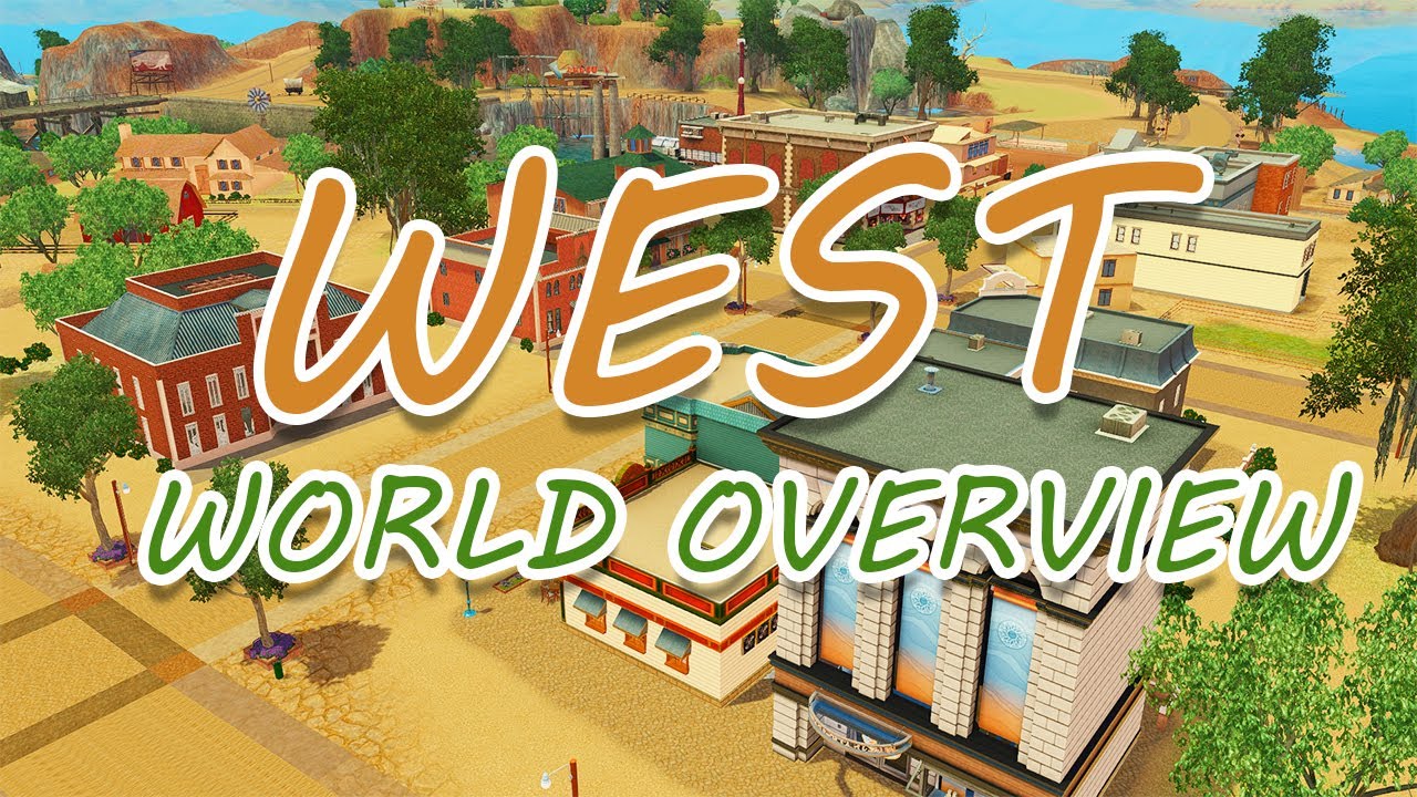 МИР ЗАПАДА! Обзор мира The Sims 3 West