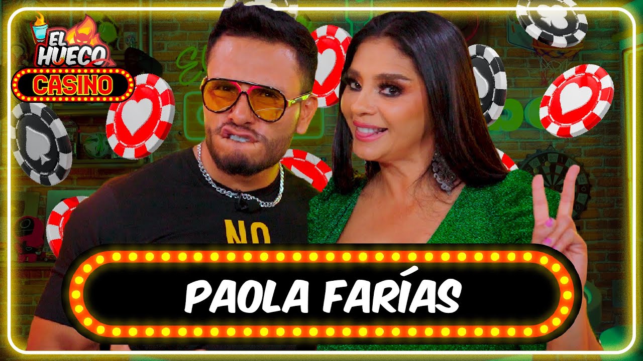 EL HUECO CASINO🎰🔥 CON PAOLA FARIAS