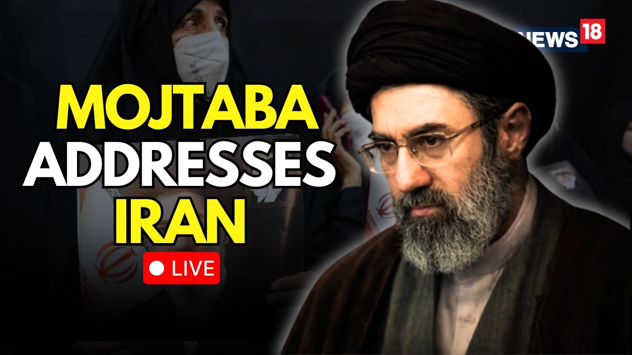 LIVE | Mojtaba Khamenei Addresses Iran For The First Time As The 