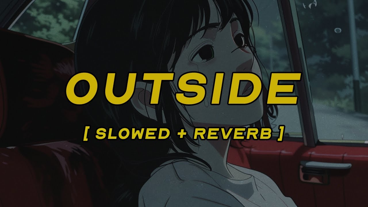 cardi b - outside [ slowed + reverb ] (lyrics)