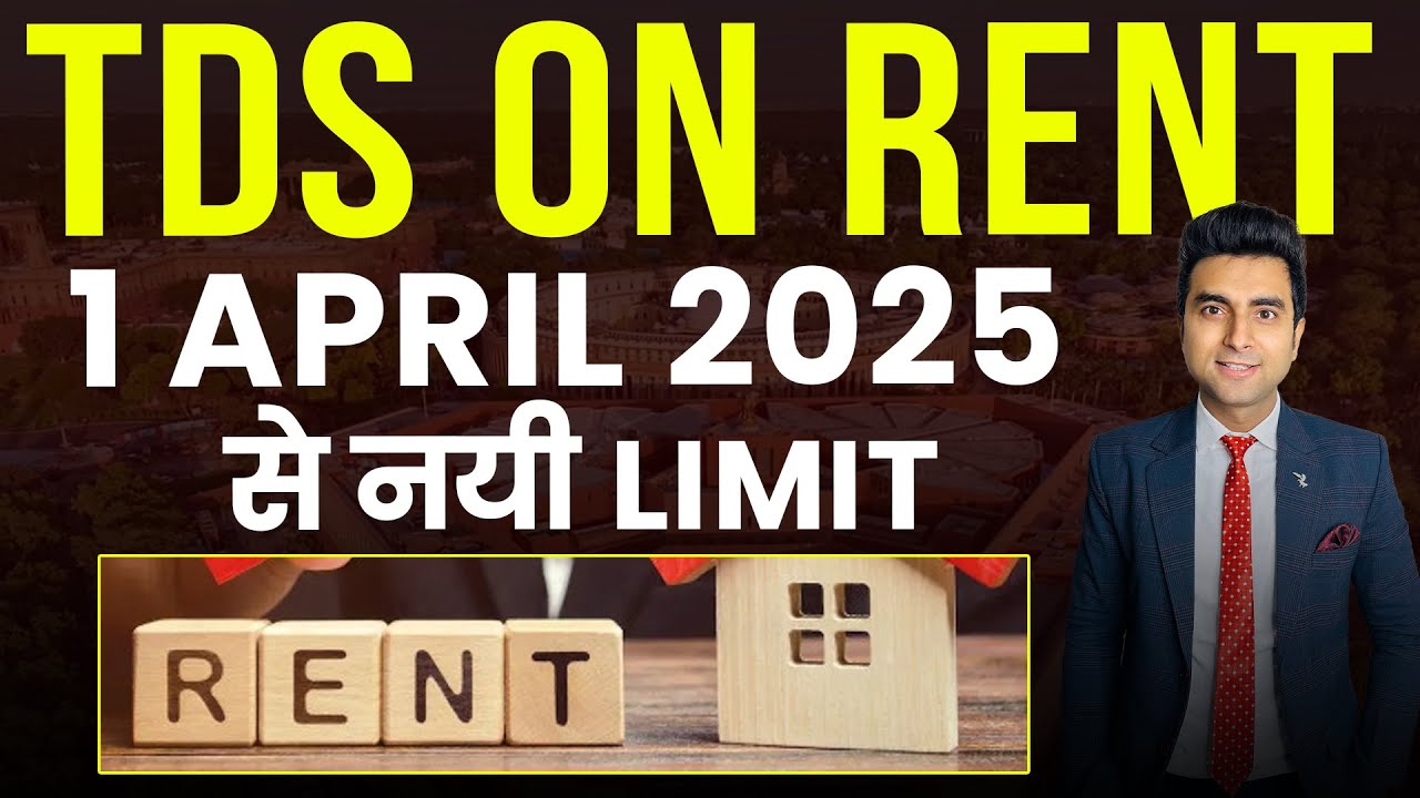 New Threshold Limit TDS on Rent From 1 April 2025 | Budget 2025 Update | Startroot Fintech