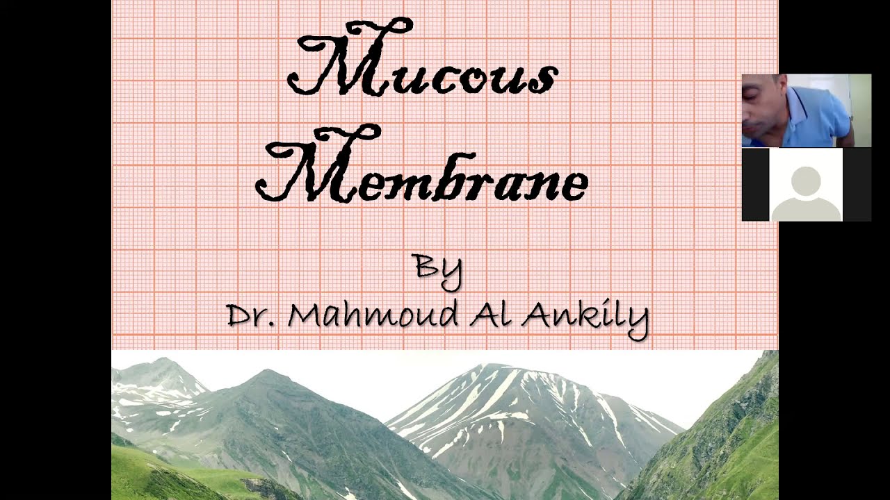 Mucous membrane Part1 Zoom 2021