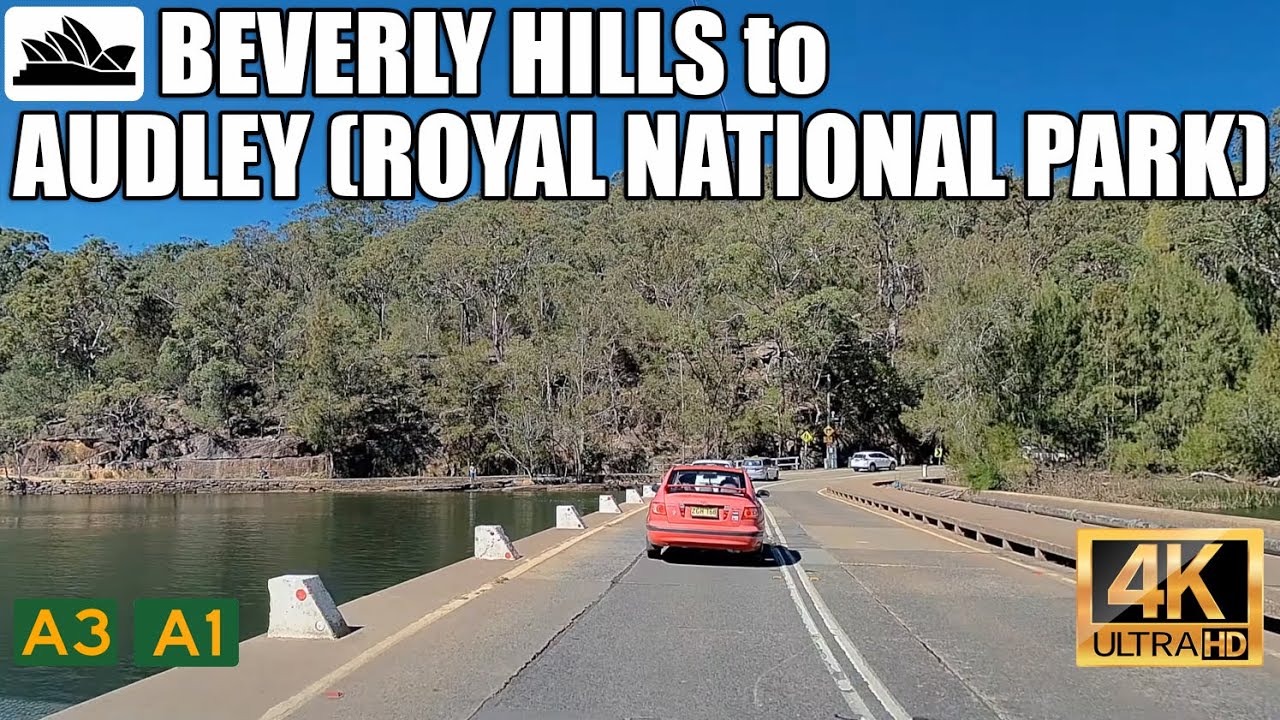 4K Sydney drive: Beverly Hills to Audley (Royal National Park) via A3 & A1