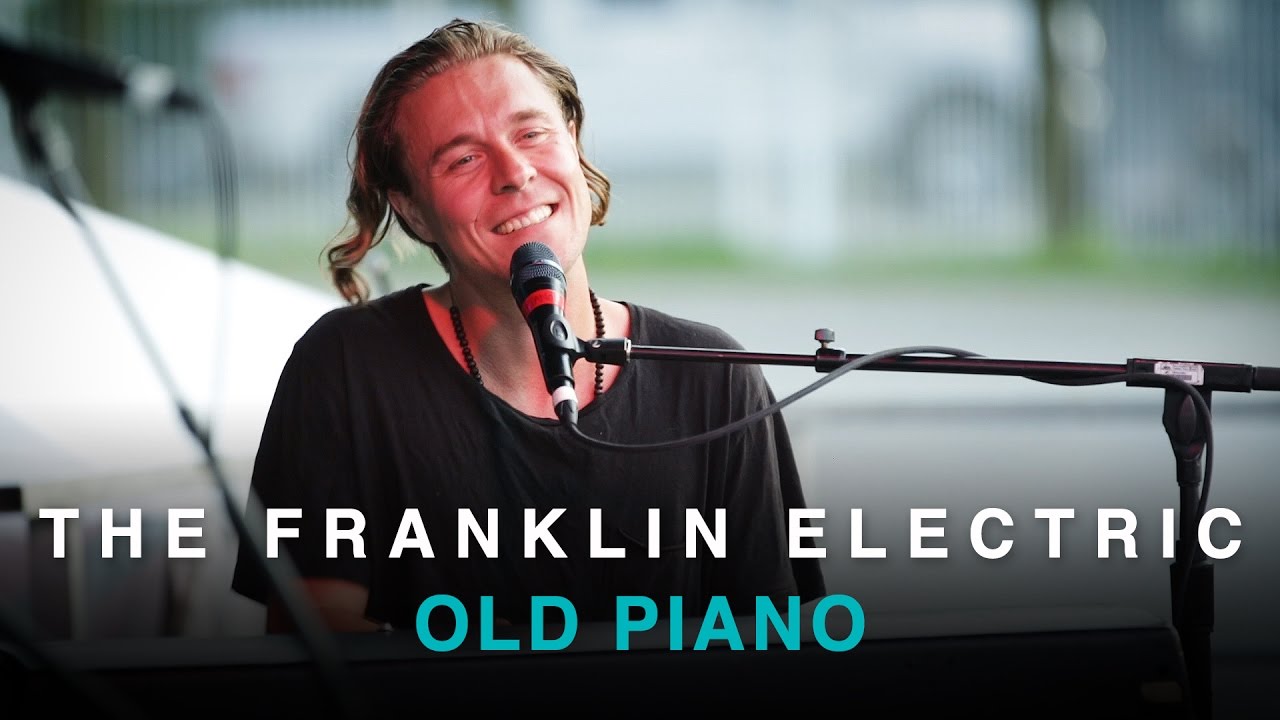 The Franklin Electric | Old Piano | CBC Music Festival
