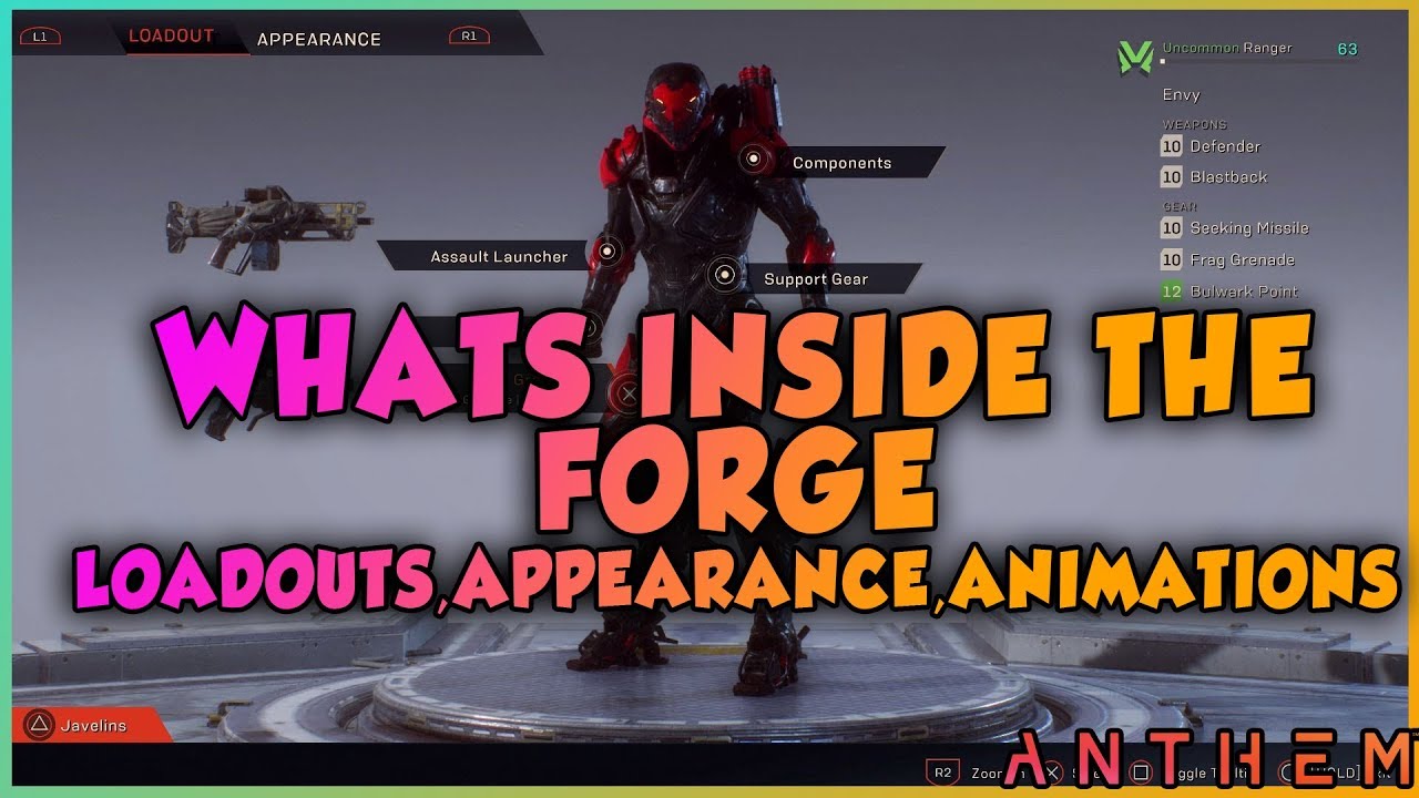 WHATS INSIDE THE FORGE LOADOUTS, APPEARANCE - ANTHEM