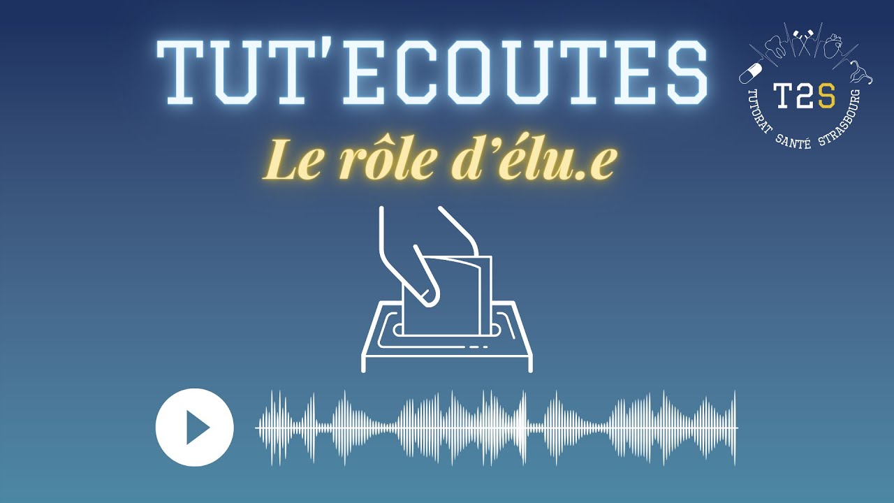 Tut'écoutes #1 La fonction d'élu.e.s