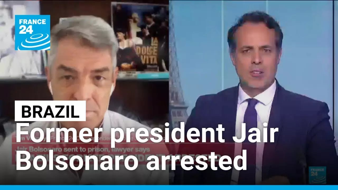 Brazil&rsquo;s former president Jair Bolsonaro arrested, lawyer says &bull; FRANCE 24 English