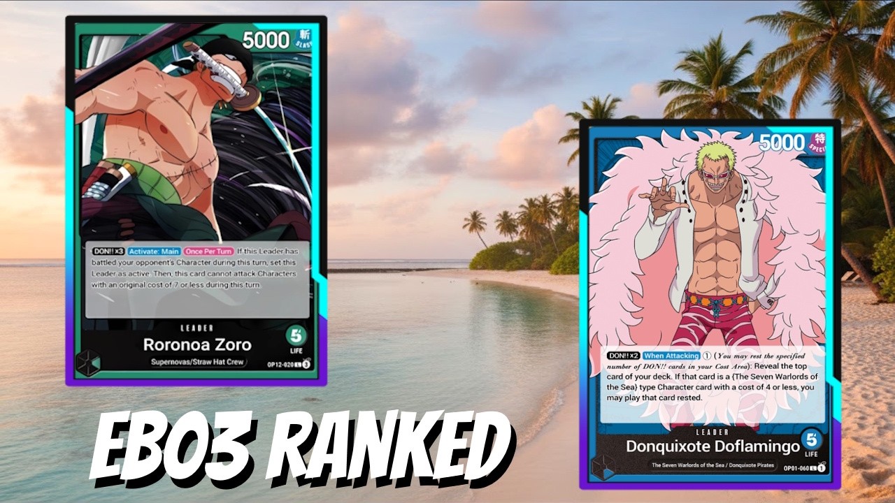 Ranked Match - Green Zoro vs Blue Doflamingo | EB03