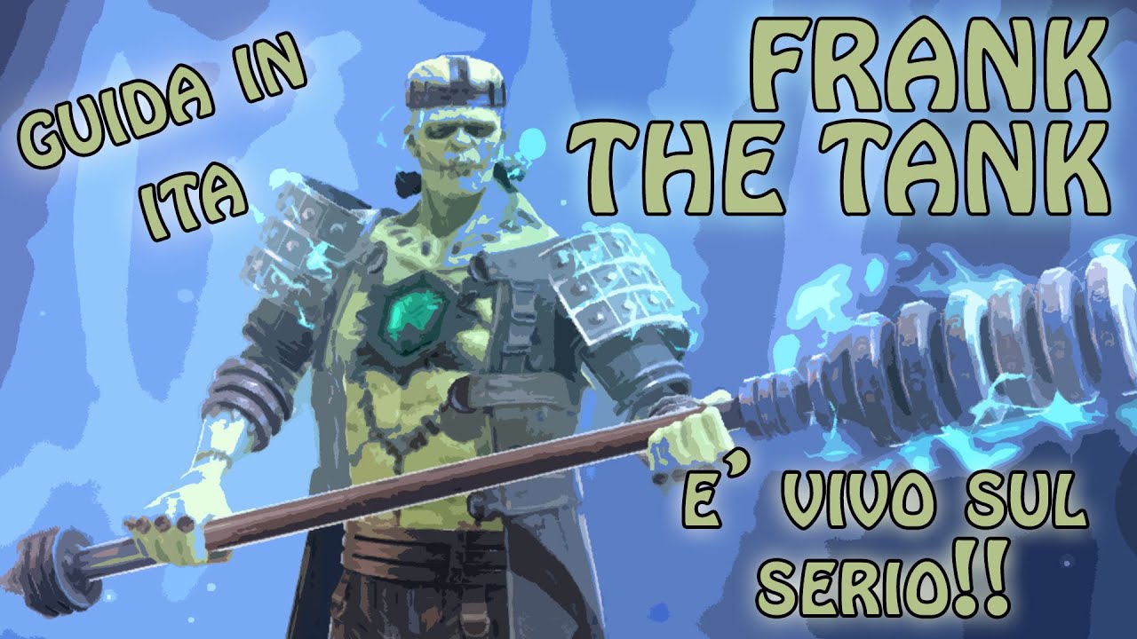 RAID | MOSTRO MALCREATO aka Frank the TANK!