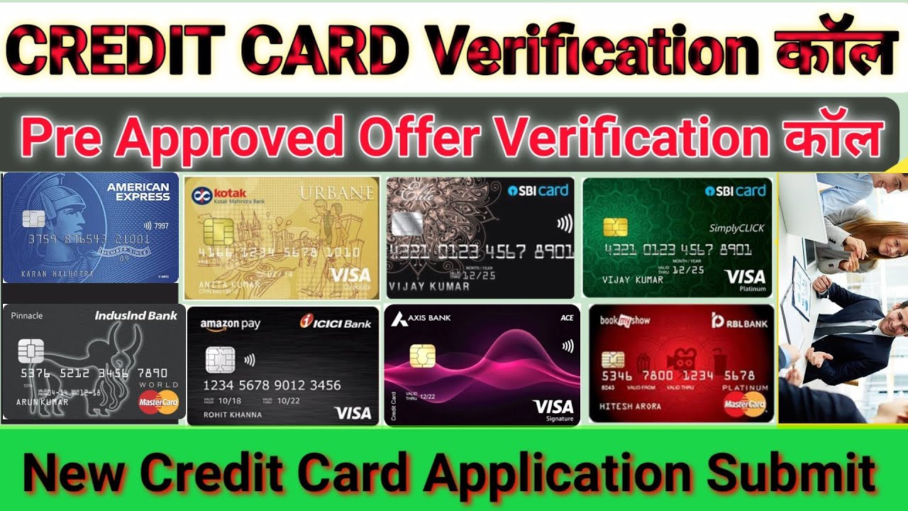 New Credit Card Verification कॉल कब आता है 👉 Pre Approved Offer का Verification कैसे होता है