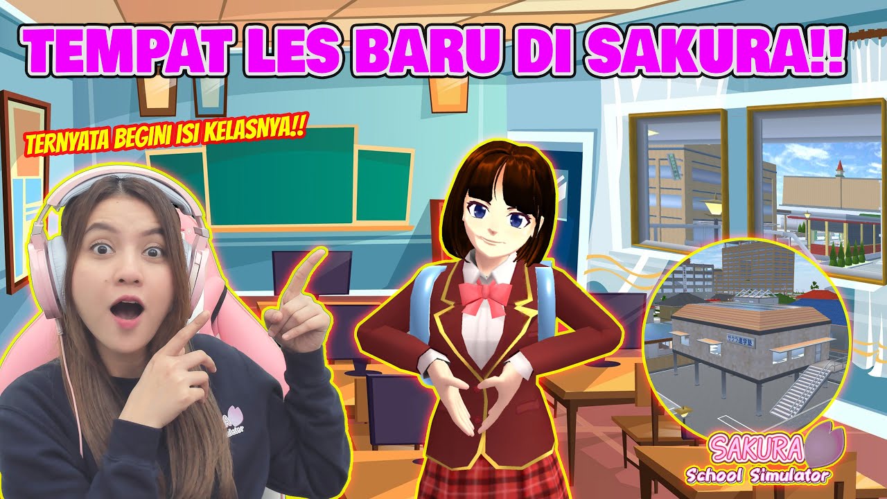 TERNYATA BEGINI ISI TEMPAT LES BARU DI SAKURA!! CAKEP BANGET!! SAKURA SCHOOL SIMULATOR - PART 765