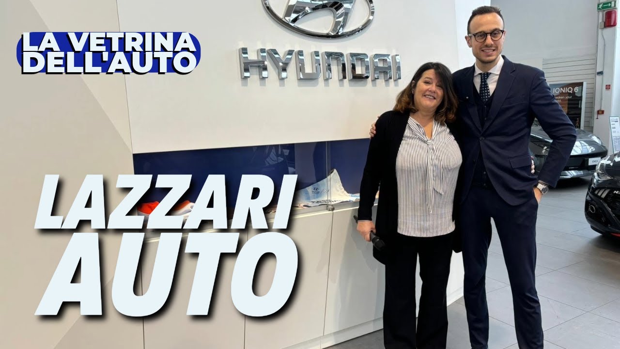 LAZZARI AUTO HYUNDAI 16-12-24 - LA VETRINA DELL'AUTO