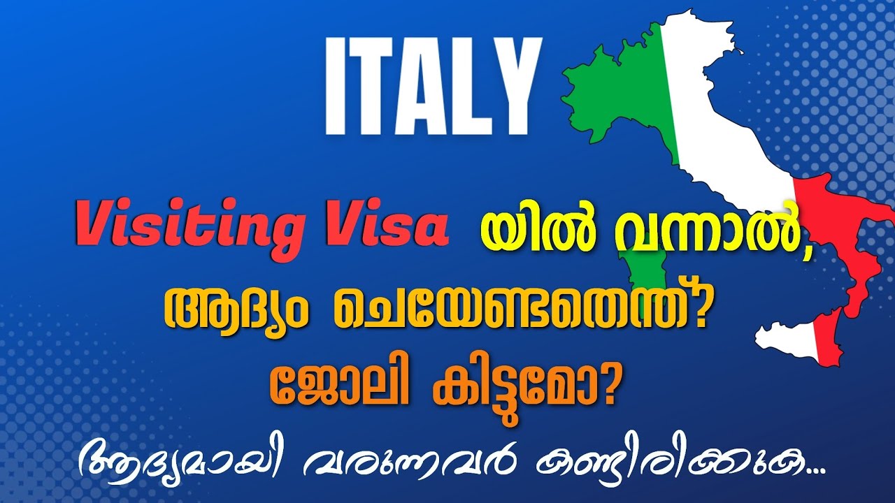 Italy Visiting Visa Malayalam | Work Visa, Italy #italy #europe #tourism #workvisa