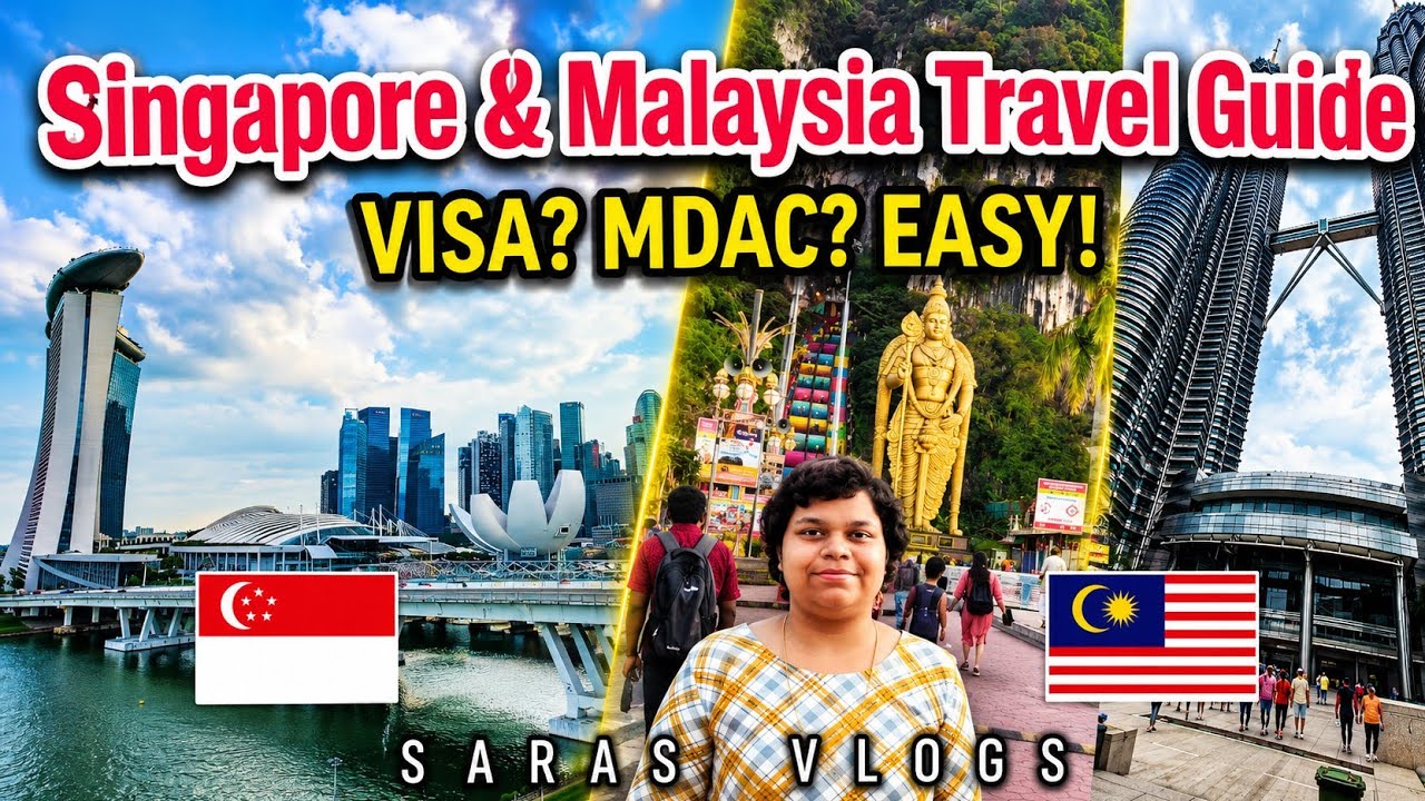 Singapore & Malaysia Travel guide | தமிழ் | MDAC, Visa, Budget, Sg Card and more.. | Saras Vlogs