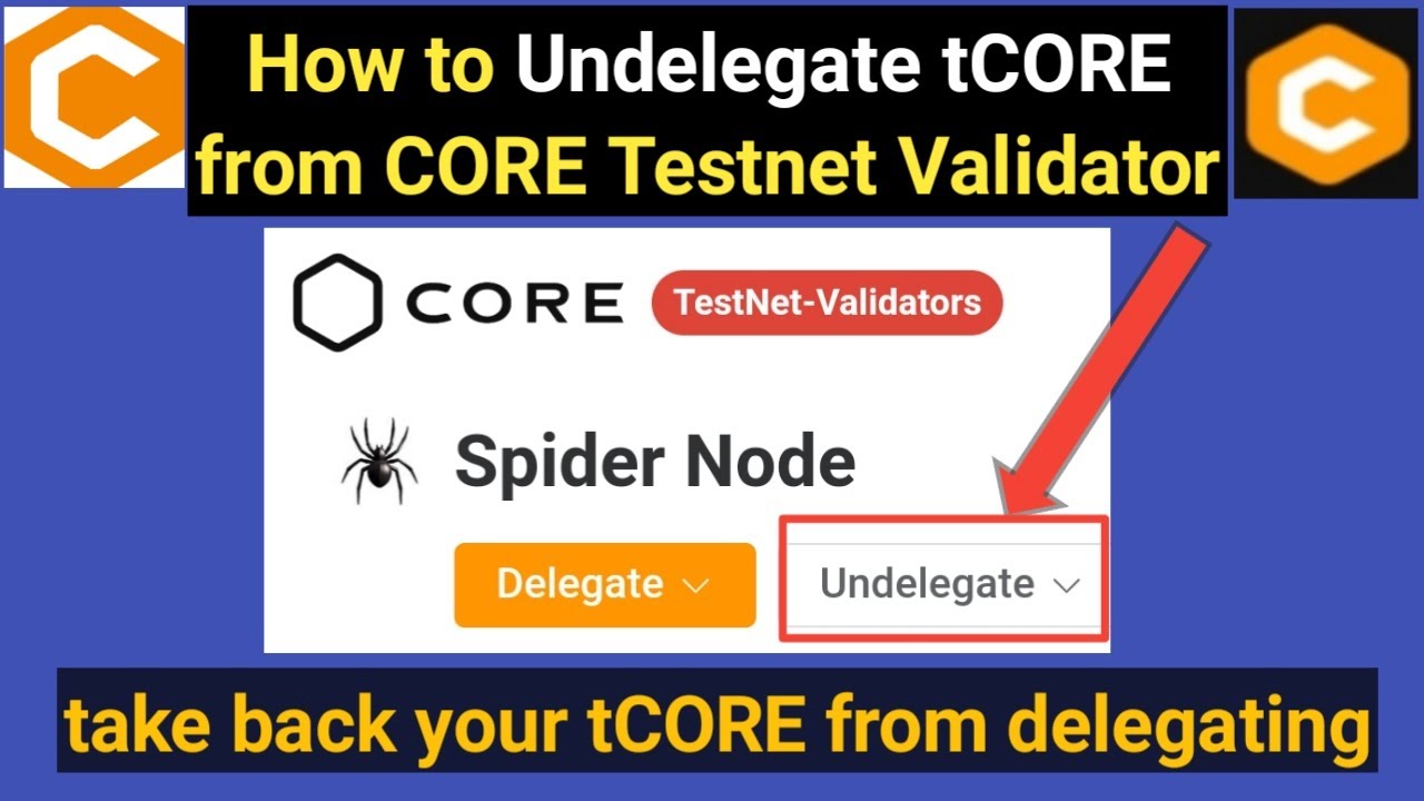 How to Undelegate tCORE from CORE TestNet Validator | How to take back tCORE | Satoshi CORE Mining