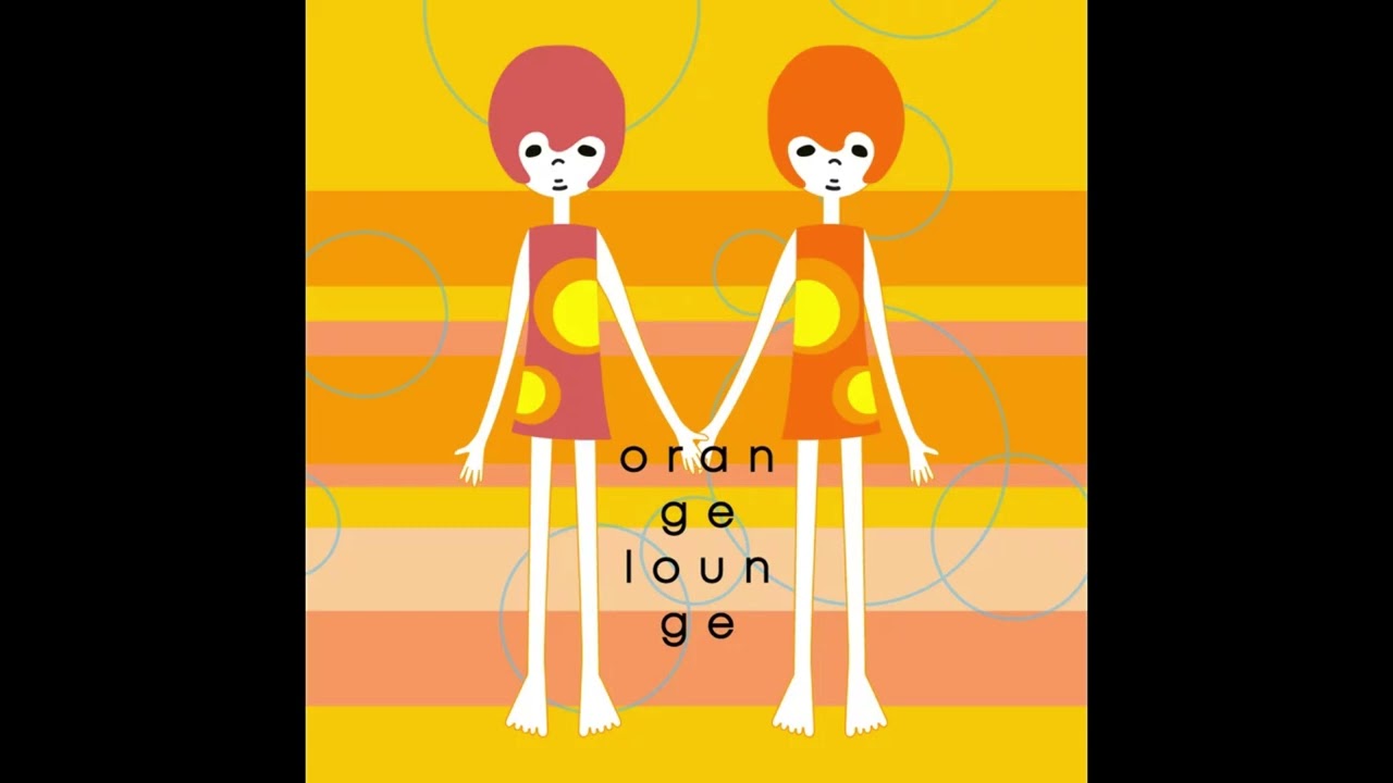 Orange Lounge - Orange Lounge (HD)