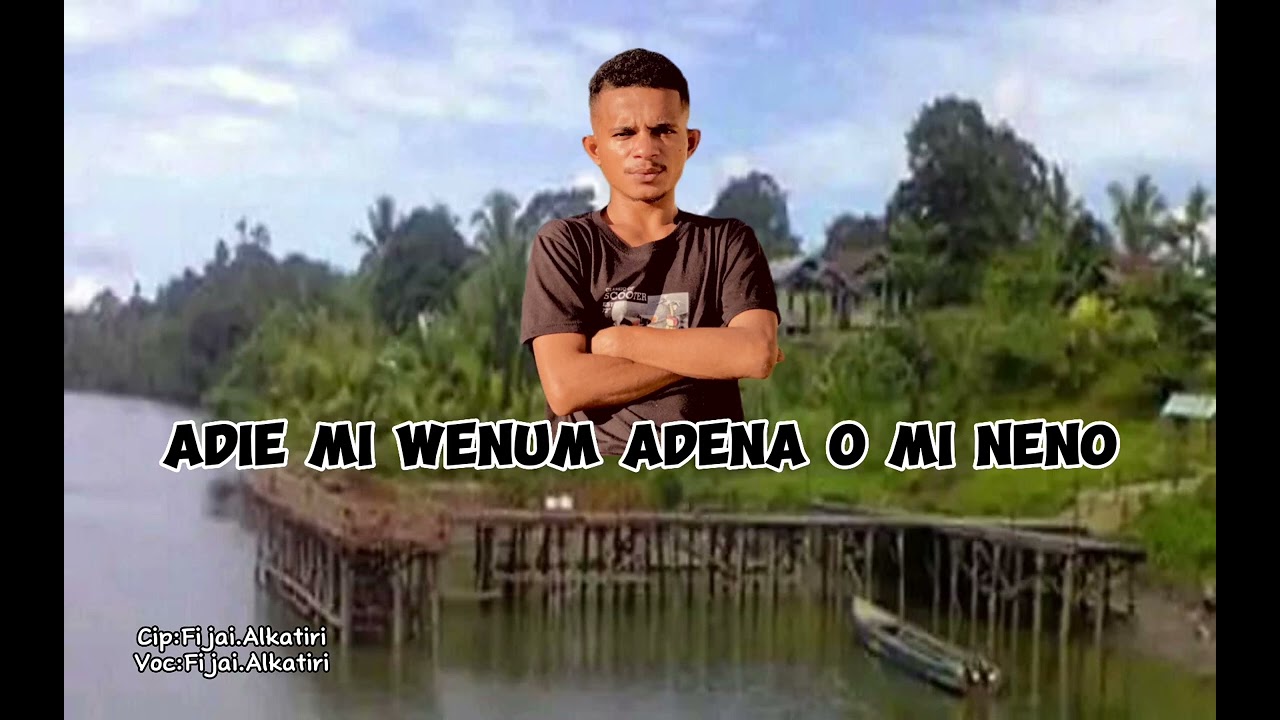 (Adie Mi Wenum Adena O Mi Neno)Lagu Bahasa Irarutu Terbaru 2023-2024🔥🔥