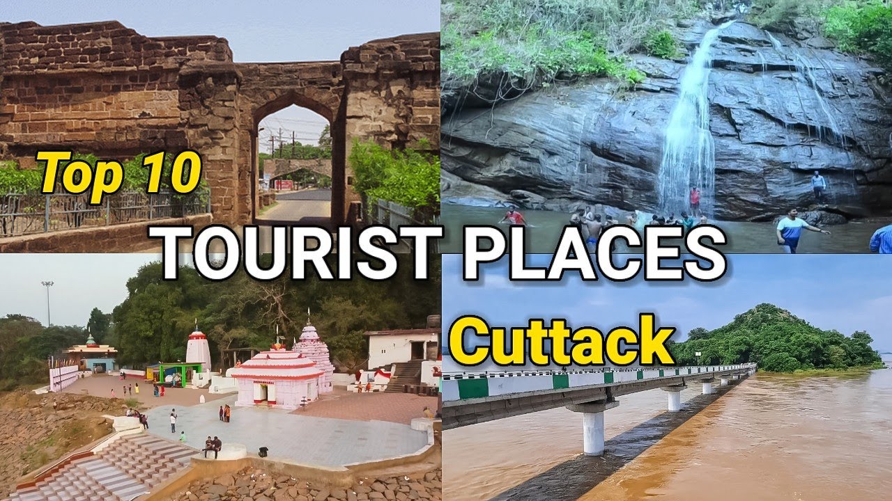 Top 10 Tourist Places in Cuttack 🇮🇳