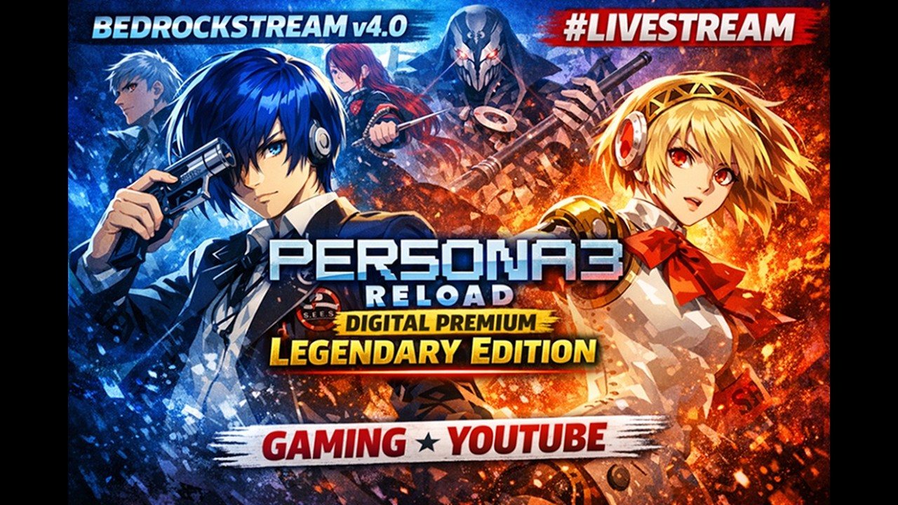Persona 3 Reload Digital Premium Legendary Edition w/ BedrockStream v4.0 #Livestream #Gaming #Youtub