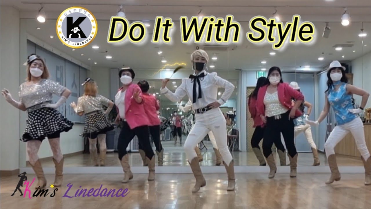 Do It With Style Linedance 초급라인댄스 판타지스타일 킴스라인댄스 토요강사동아리 [Choreo: Maryse G. & Stéphane B.]