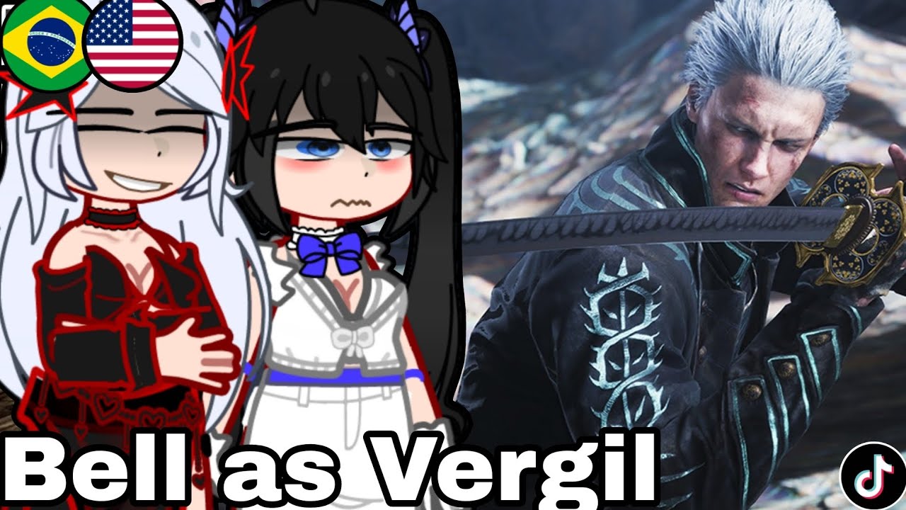 🇺🇲🇧🇷 Danmachi React to Bell As Vergil - Gacha React