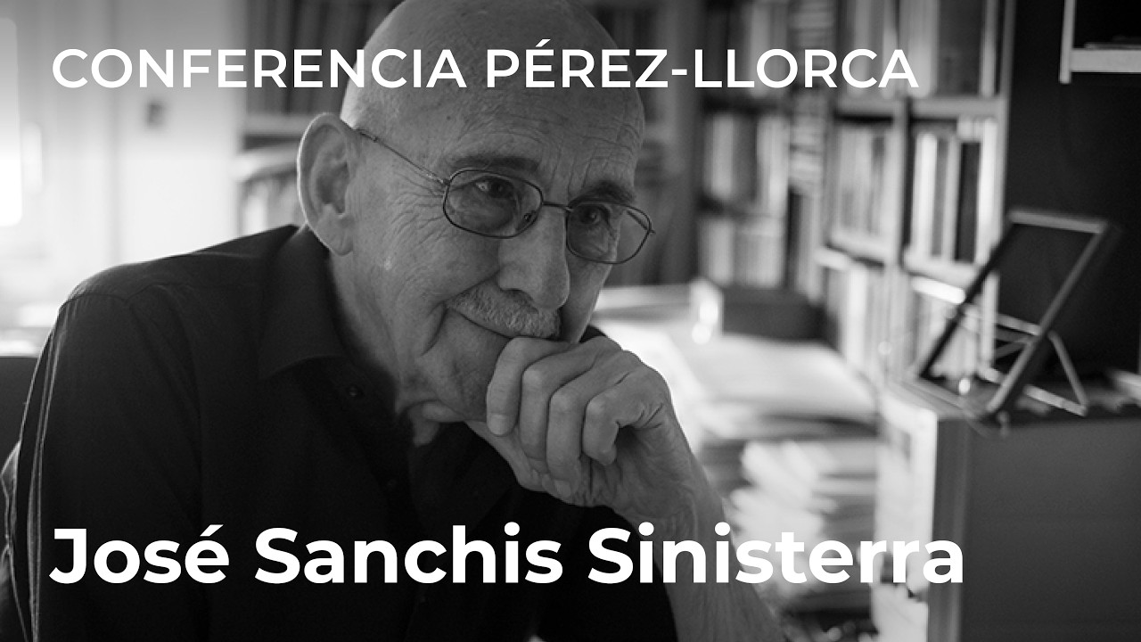 Conferencia José Pedro Pérez-Llorca 2024: José Sanchis Sinisterra