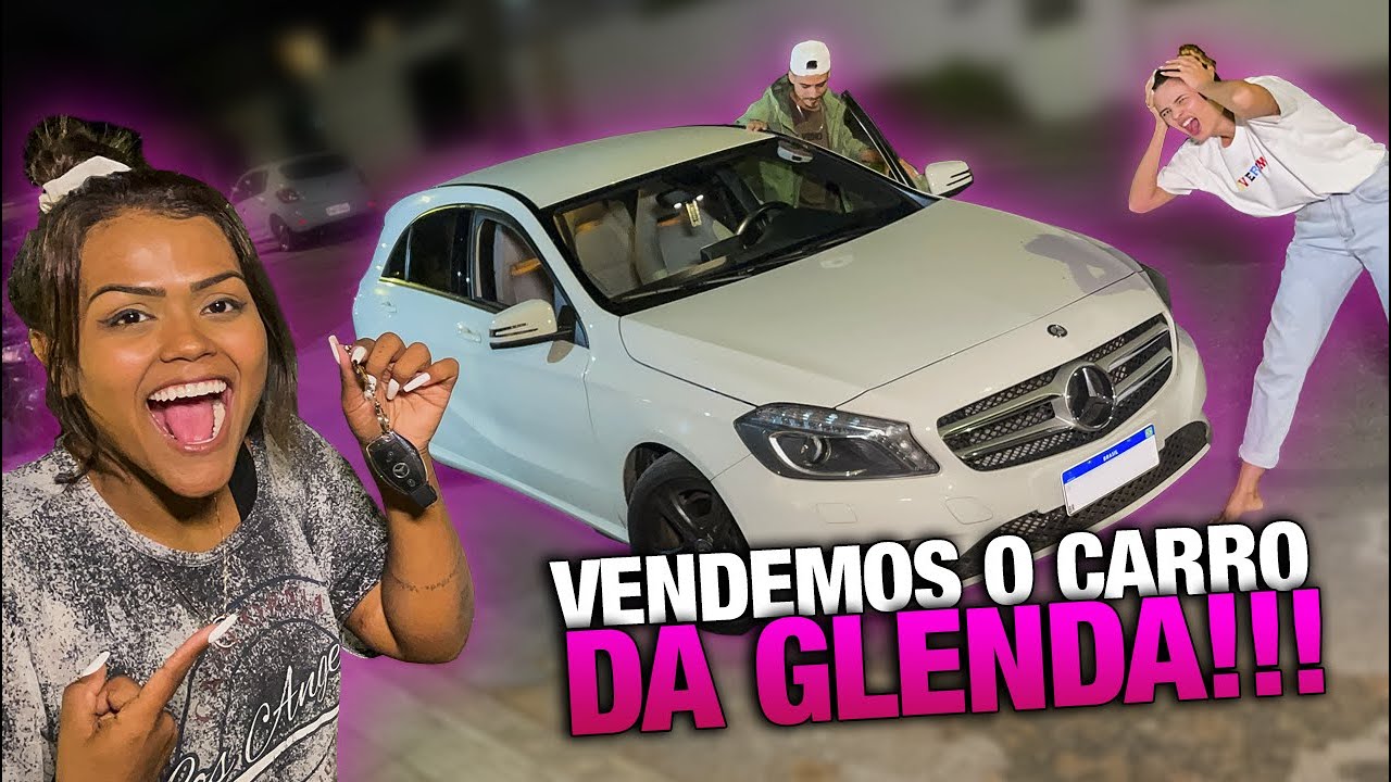 VENDEMOS O CARRO DA GLENDA!!!