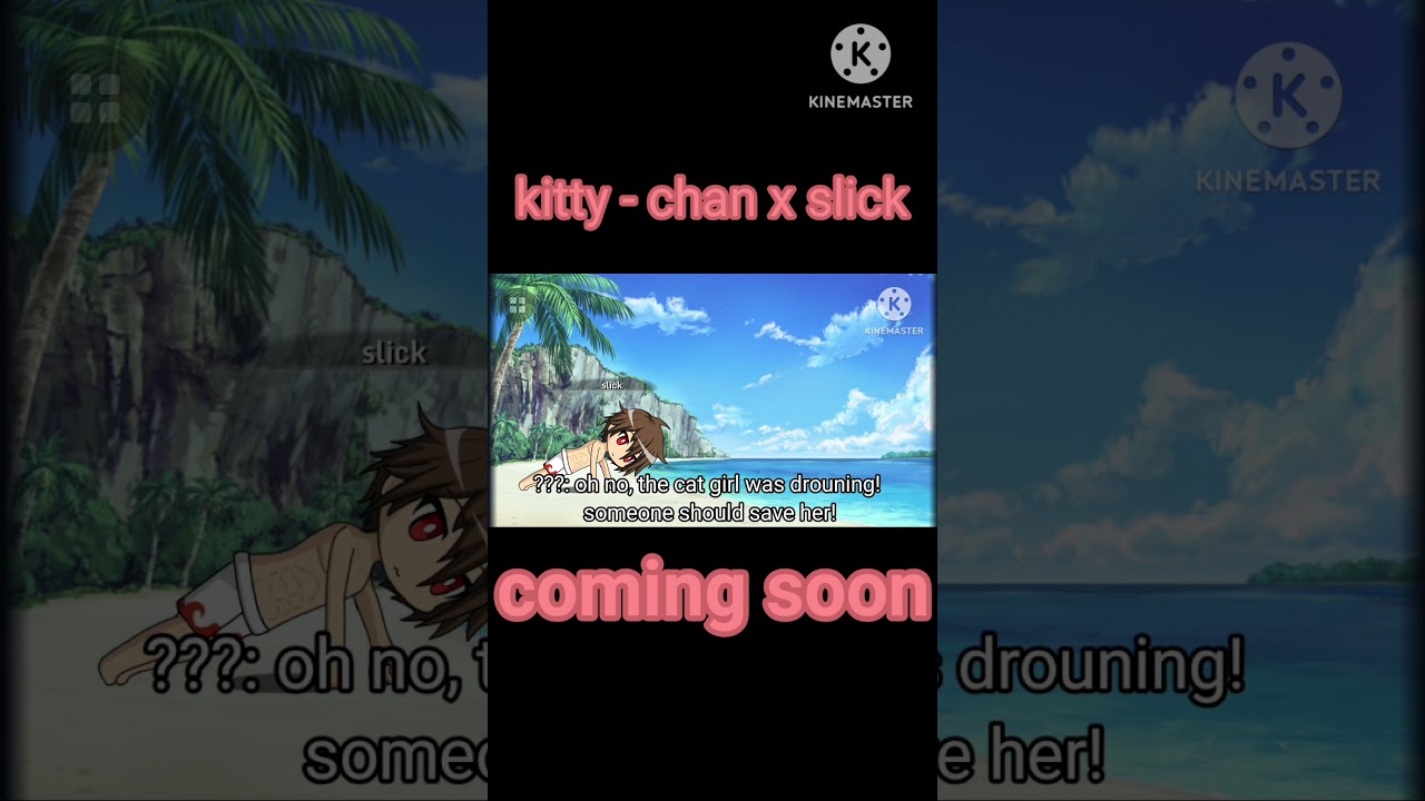 kitty - chan x slick (coming soon) #gacha #anime