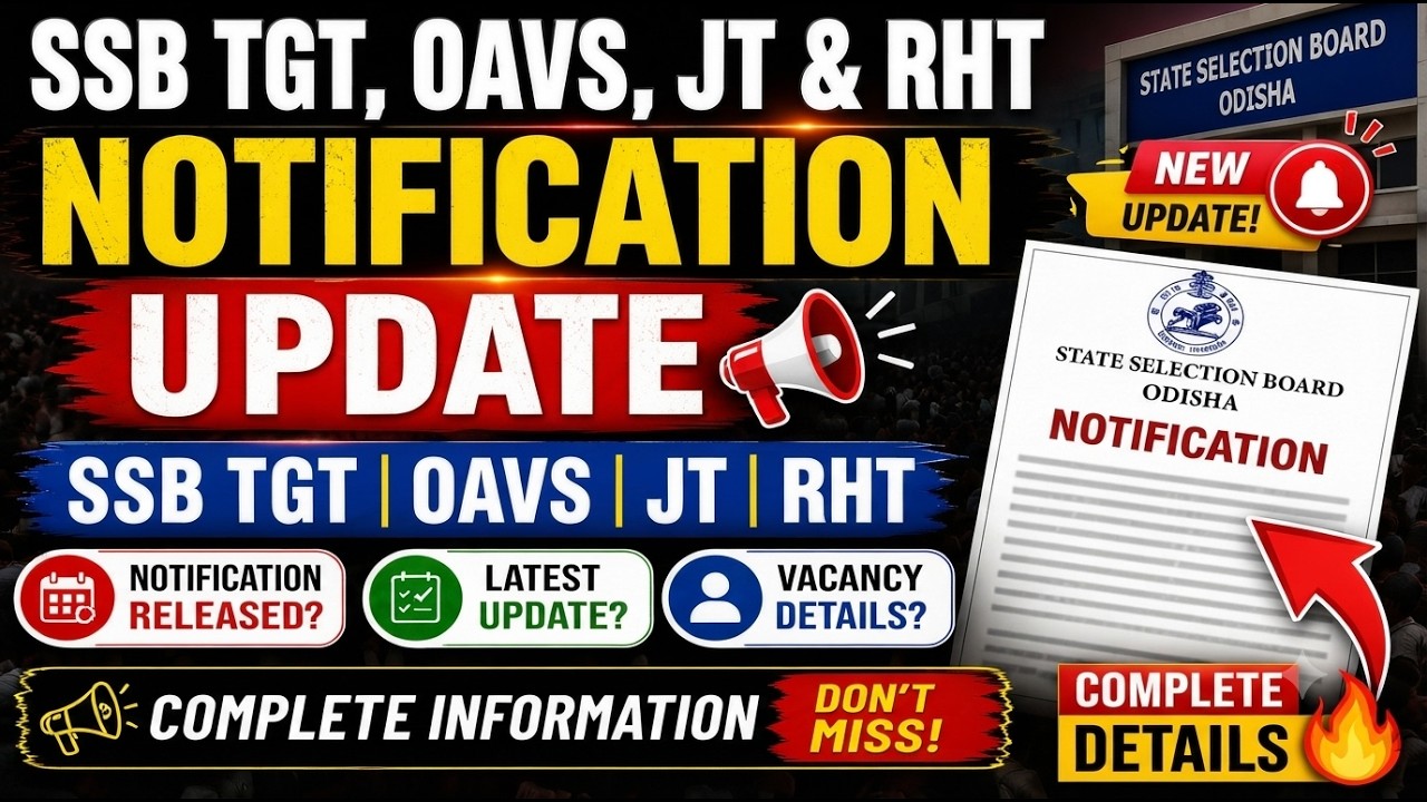 🔥 SSB TGT, OAVS, JT & RHT Recruitment 2026 | Latest Notification Update | Vacancy News |