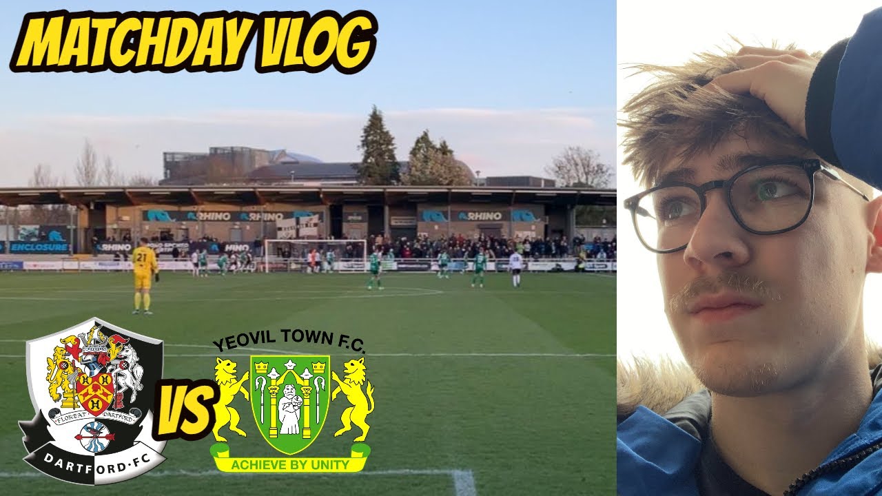 Yeovil Score LATE At Princes Park! | Dartford FC VS Yeovil Town FC Matchday Vlog | 2023/24