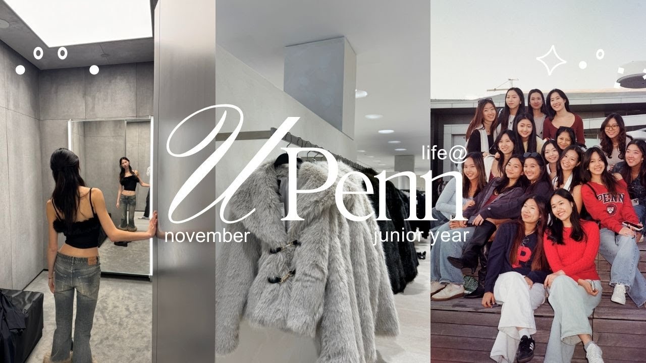 a month in my life @ upenn: november