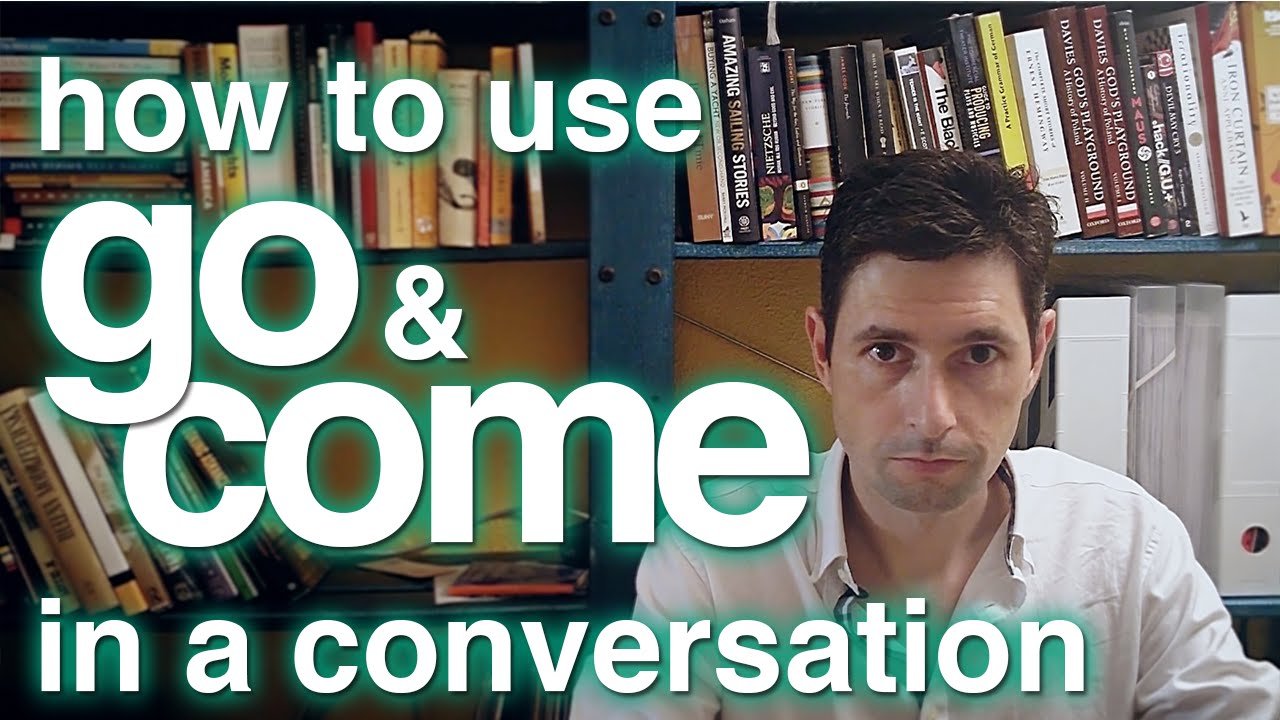 Go and Come - How to use 