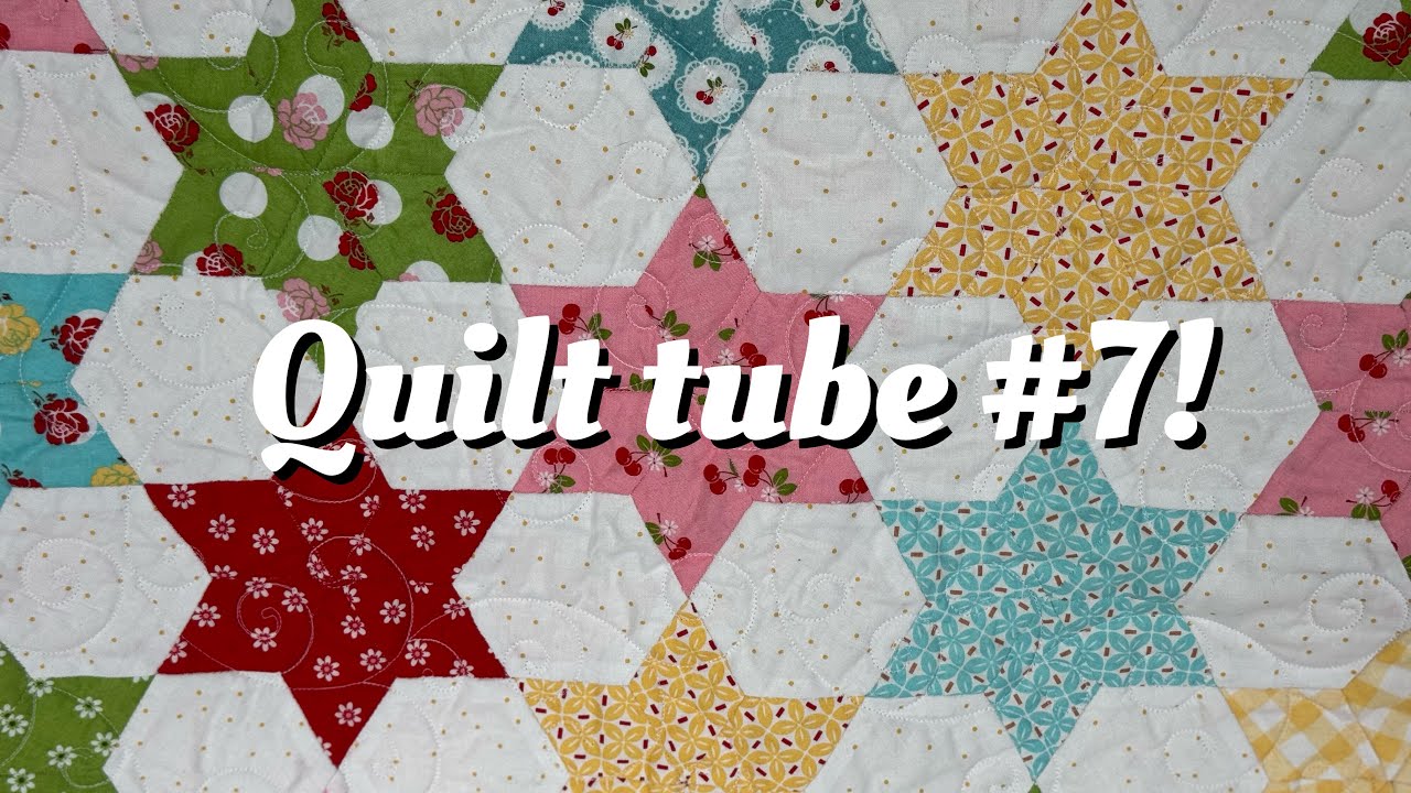 Quilt tube #7 #quilttube #quilt