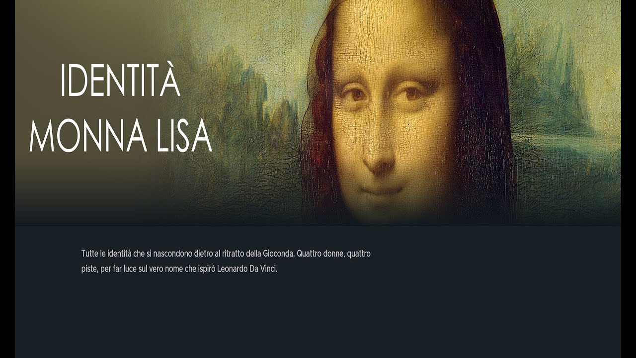 Le 4 Identità della Gioconda