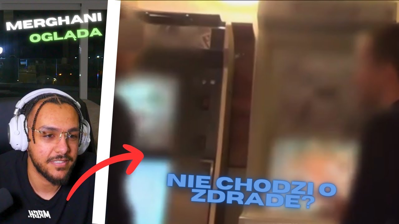 MERGHANI OGLĄDA ZDRADY Z NEEXCSGO
